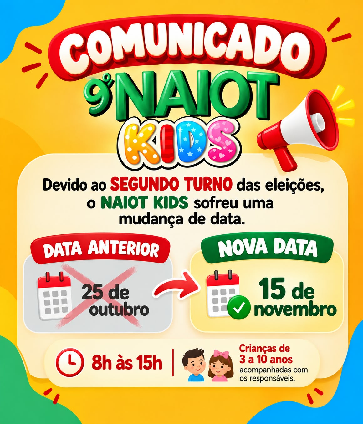 Aviso de Mudança de Data do Naiot Kids