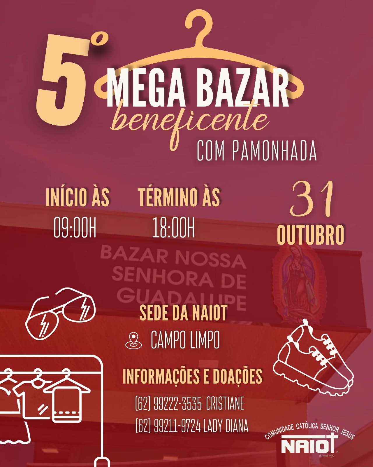 🛍️✨ 5º MEGA BAZAR BENEFICENTE DA NAIOT!